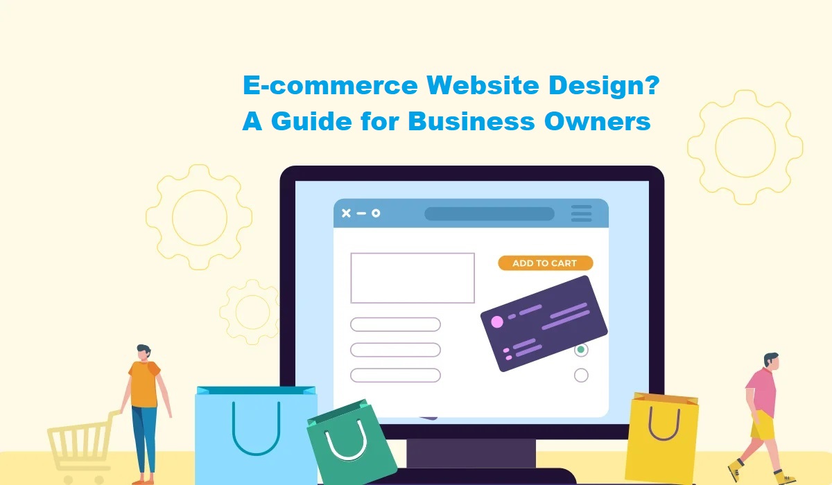 what-is-an-ecommerce-website-design-a-guide-for-business-owners