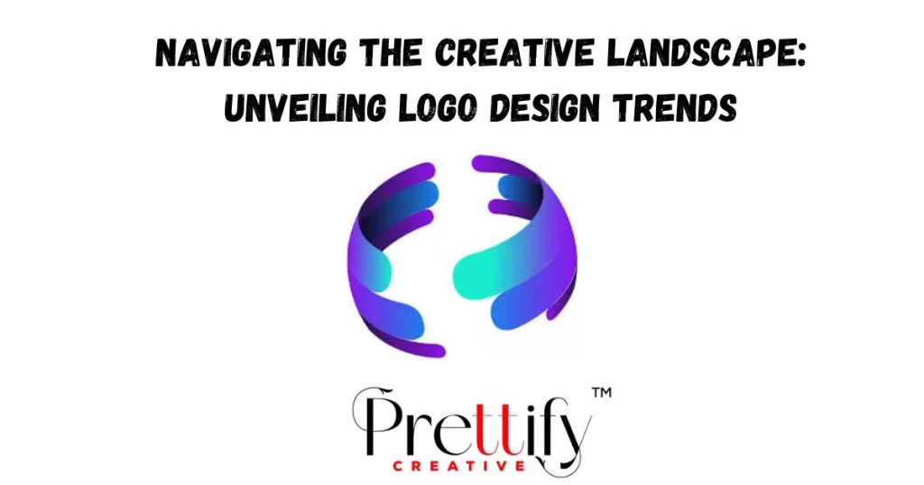 Navigating the Creative Landscape: Unveiling Logo Design Trends
