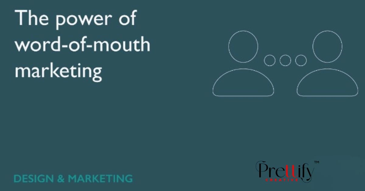 Exploring the Power of Word of Mouth Marketing